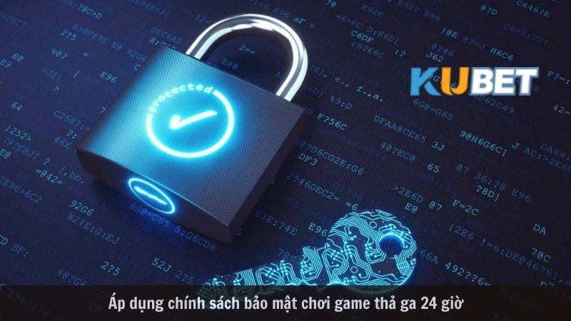 Anh em cần tìm hiểu kĩ chính sách bảo mật Kubet trước khi chơi