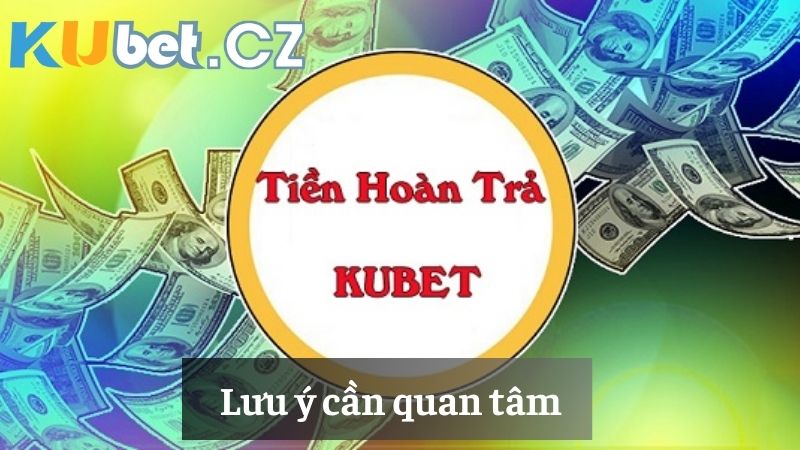 Lưu ý dành cho ưu đãi hoàn trả hàng tuần 