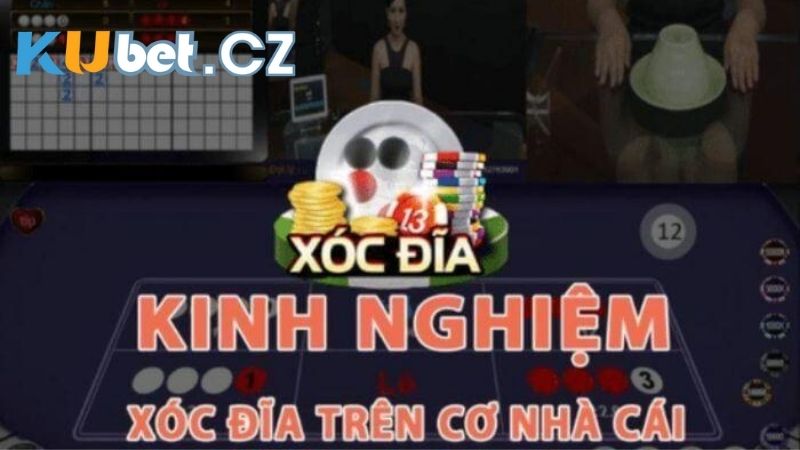 Kinh nghiệm khi chơi game xóc đĩa Kubet